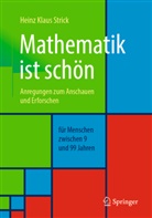 Heinz Klaus Strick - Mathematik ist schön