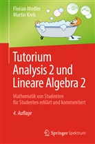 Martin Kreh, Floria Modler, Florian Modler - Tutorium Analysis 2 und Lineare Algebra 2