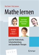 Fritz Jansen, Ut Streit, Uta Streit - Mathe lernen nach dem IntraActPlus-Konzept