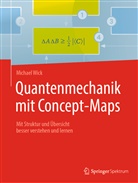 Michael Wick - Quantenmechanik mit Concept-Maps