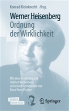 Heisenberg Gesellschaft, Konra Kleinknecht, Konrad Kleinknecht - Werner Heisenberg, Ordnung der Wirklichkeit