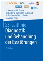 Manfre Fichter, Manfred Fichter, Stephan Herpertz, Beate Herpertz-Dahlmann, Beate Herpertz-Dahlmann u a, Anja Hilbert... - S3-Leitlinie Diagnostik und Behandlung der Essstörungen