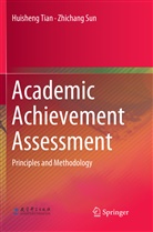 Zhichang Sun, Huishen Tian, Huisheng Tian - Academic Achievement Assessment