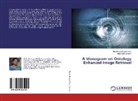 Nagarajan Govidan, Min Rajasekharan Indra, Minu Rajasekharan Indra - A Monogram on Ontology Enhanced Image Retrieval