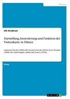 Ulli Armbrust - Darstellung, Inszenierung und Funktion der Visitenkarte in Filmen