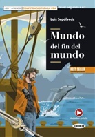 Luis Sepúlveda - Mundo del fin del mundo