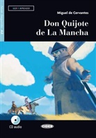 Miguel de Cervantes Saavedra, Miguel De Cervantes Saavedra - Don Quijote de La Mancha