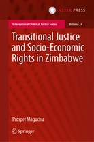 Prosper Maguchu - Transitional Justice and Socio-Economic Rights in Zimbabwe