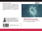 Angie Patricia Mora Oquendo - Memorias Cortantes