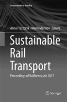 Ann Fraszczyk, Anna Fraszczyk, Marinov, Marinov, Marin Marinov - Sustainable Rail Transport