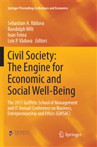 Ioan Fotea, Ioan Fotea et al, Lois P. V¿duva, Sebastian A. V¿duva, Lois P. Vaduva, Sebastian A. Vaduva... - Civil Society: The Engine for Economic and Social Well-Being