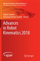 Jadra Lenarcic, Jadran Lenarcic, Parenti-Castelli, Parenti-Castelli, Vincenzo Parenti-Castelli - Advances in Robot Kinematics 2018