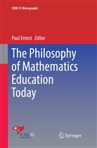 Pau Ernest, Paul Ernest - The Philosophy of Mathematics Education Today