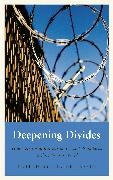 Didier Fassin, Didier Fassin, Fassin Didier - Deepening Divides How Physical Borders and Social Boundaries Delineate Our World