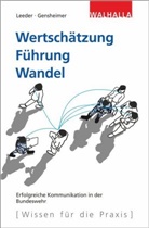 Janine Gensheimer, Cordeli Leeder, Cordelia Leeder, Cordula Leeder - Wertschätzung. Führung. Wandel