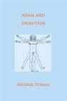 Michael Pitman - Adam and Evolution
