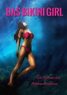 Andrea Anderson - Das Bikini Girl