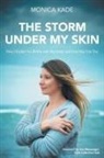 Monica Kade - The Storm Under My Skin