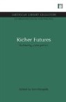 Ken Worpole, Worpole Ken - Richer Futures