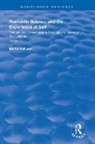 Martin Halliwell, HALLIWELL MARTIN, Martin Stannard, Greg Walker - Romantic Science and the Experience of Self