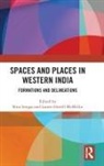 Bina (Assistant Professor Sengar, Bina (Dr Babasaheb Ambedkar Marathwada Uni Sengar, Bina Hovell Mcmillin Sengar, Laurie Hovell McMillin, Laurie (Oberlin College Hovell McMillin, Bina Sengar... - Spaces and Places in Western India