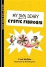 Lisa Mullan, Neil Chapman - My DNA Diary