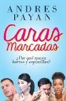 Andres Payan - Caras Marcadas