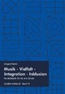 Imgard Merkt, Irmgard Merkt - Musik - Vielfalt - Integration - Inklusion