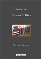 Hermann Kinder - Harms Selfies