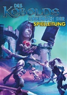 Sean Reynolds, Sean K Reynolds, Sean K. Reynolds, F Wesley Schneider - Des Kobolds Handbuch der Spielleitung