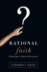 Stephen T Davis, Stephen T. Davis - Rational Faith