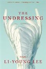 Li-Young Lee, Lee Li-Young - The Undressing