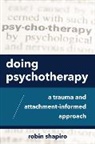Robin Shapiro, Shapiro Robin - Doing Psychotherapy