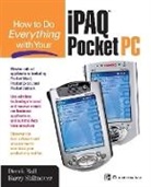 Derek Ball, Barry Shilmover - How to Do Everything with Your Ipaq (R) Pocket PC