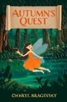 Cheryl Braginsky - Autumn's Quest: Volume 1
