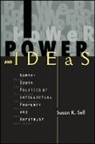 Susan K Sell, Susan K. Sell - Power and Ideas