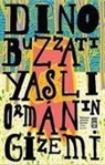 Dino Buzzati - Yasli Ormanin Gizemi