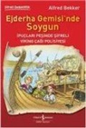 Alfred Bekker - Ejderha Gemisinde Soygun