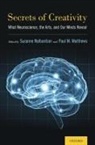 Suzanne (EDT)/ Matthews Nalbantian, Suzanne (Professor of English and Comp Nalbantian, Paul M. Matthews, Paul M. (Edmund J. and Lily Safra Chair of Translational Neuroscience and Therapeutics Matthews, Matthews Paul M., Suzanne Nalbantian... - Secrets of Creativity