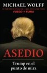 Michael Wolff - Asedio