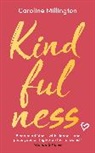 Caroline Millington - Kindfulness