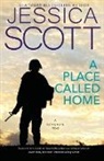 Jessica Scott - A Place Called Home
