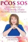 M. D. Felice Gersh, Alexis Perella - PCOS SOS