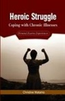 Christine Matama - Heroic Struggle