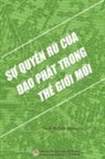 Nguyên Minh, Thích N¿ T¿nh Quang - S¿ quy¿n r¿ c¿a ¿¿o Ph¿t trong th¿ gi¿i m¿i