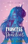 Connie Glynn - The Rosewood Chronicles #2: Princess in Practice