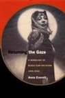 Anna Everett - Returning the Gaze