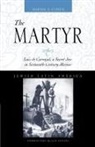 Martin A. Cohen, Ilan Stavans - The Martyr