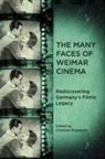 Christian Rogowski, Christian Rogowski, Christian (Customer) Rogowski - The Many Faces of Weimar Cinema
