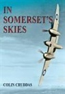 Colin Cruddas - In Somerset's Skies
